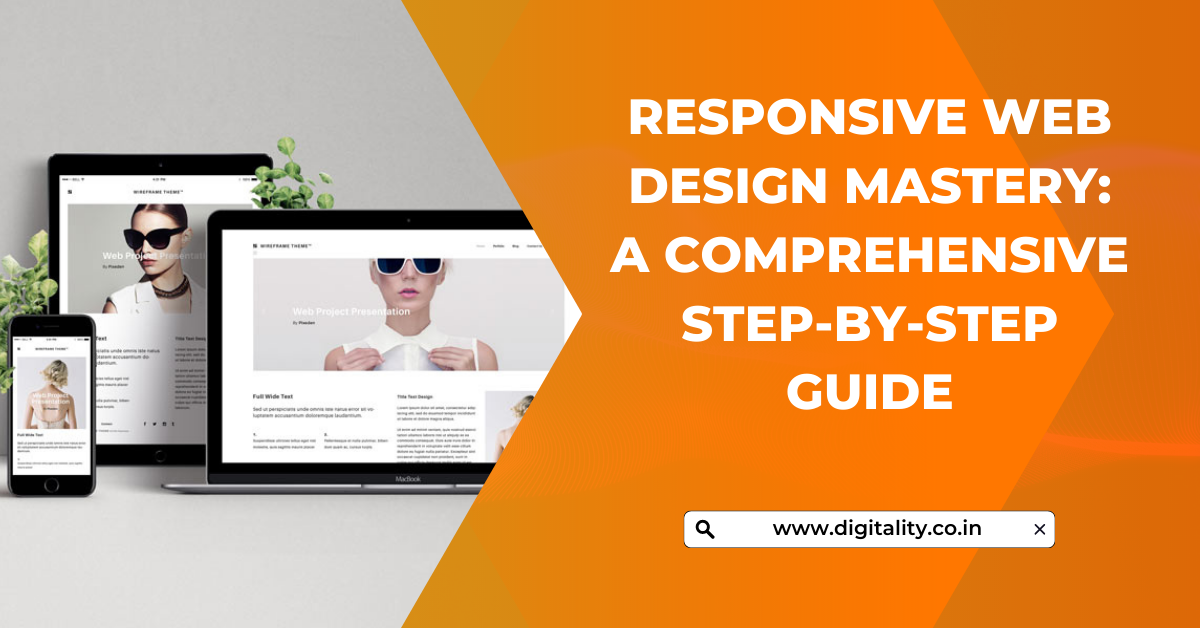 Responsive Web Design Mastery A Comprehensive Step-by-Step Guide